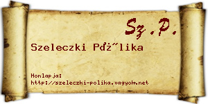 Szeleczki Pólika névjegykártya